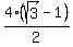4%2A%28sqrt%283%29-1%29%2F2