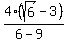4%2A%28sqrt%286%29-3%29%2F%286+-+9%29