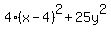 4%2A%28x-4%29%5E2+%2B+25y%5E2