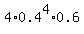 4%2A0.4%5E4%2A0.6