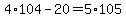 4%2A104-20=5%2A105