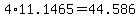 4%2A11.1465+=+44.586