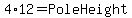 4%2A12+=+PoleHeight