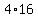 4%2A16