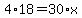4%2A18=30%2Ax