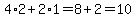 4%2A2%2B2%2A1=8%2B2=10
