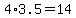 4%2A3.5+=+14