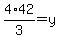 4%2A42%2F3=y