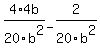 4%2A4b%2F20b%5E2+-+2%2F20b%5E2