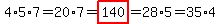 4%2A5%2A7=20%2A7=highlight%28140%29=28%2A5=35%2A4