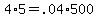 4%2A5=.04%2A500