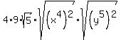4%2A9%2Asqrt%285%29%2Asqrt%28%28x%5E4%29%5E2%29%2Asqrt%28%28y%5E5%29%5E2%29