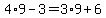4%2A9-3=3%2A9%2B6