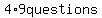 4%2A9questions