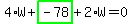 \"4%2AW%2Bhighlight_green%28+-78+%29%2B2%2AW=0\"