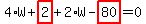 \"4%2AW%2Bhighlight_red%28+2+%29%2B2%2AW-highlight_red%28+80+%29=0\"