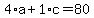 4%2Aa%2B1%2Ac=80
