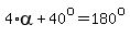 4%2Aalpha+%2B+40%5Eo+=+180%5Eo