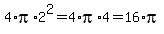 4%2Api%2A2%5E2+=+4%2Api%2A4+=+16%2Api