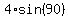4%2Asin%2890%29