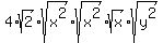 4%2Asqrt%282%29%2Asqrt%28x%5E2%29%2Asqrt%28x%5E2%29%2Asqrt%28x%29%2Asqrt%28y%5E2%29