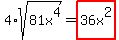 4%2Asqrt%2881x%5E4%29=highlight%2836x%5E2%29