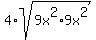 4%2Asqrt%289x%5E2%2A9x%5E2%29