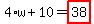 4%2Aw%2B10=highlight_red%28+38+%29