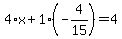 4%2Ax%2B1%28-4%2F15%29=4