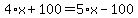 4%2Ax%2B100=5%2Ax-100