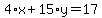 4%2Ax%2B15%2Ay=17