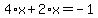 4%2Ax%2B2%2Ax+=+-1