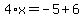 4%2Ax=-5%2B6