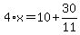 4%2Ax=10%2B30%2F11