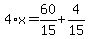 4%2Ax=60%2F15%2B4%2F15
