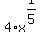 4%2Ax%5E%281%2F5%29