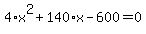 4%2Ax%5E2%2B140%2Ax-600=0