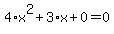 4%2Ax%5E2%2B3%2Ax%2B0=0
