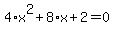 4%2Ax%5E2%2B8%2Ax%2B2=0