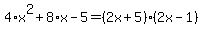 4%2Ax%5E2%2B8%2Ax-5=%282x%2B5%29%282x-1%29