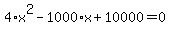 4%2Ax%5E2-1000%2Ax%2B10000=0