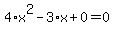4%2Ax%5E2-3%2Ax%2B0=0