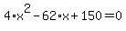 4%2Ax%5E2-62%2Ax%2B150=0