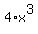 4%2Ax%5E3
