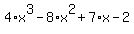 4%2Ax%5E3-8%2Ax%5E2%2B7%2Ax-2