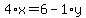 4%2Ax+=+6+-+1%2Ay