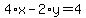4%2Ax-2%2Ay=4