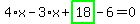 4%2Ax-3%2Ax%2Bhighlight_green%28+18+%29-6=0