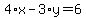 4%2Ax-3%2Ay=6