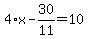 4%2Ax-30%2F11=10